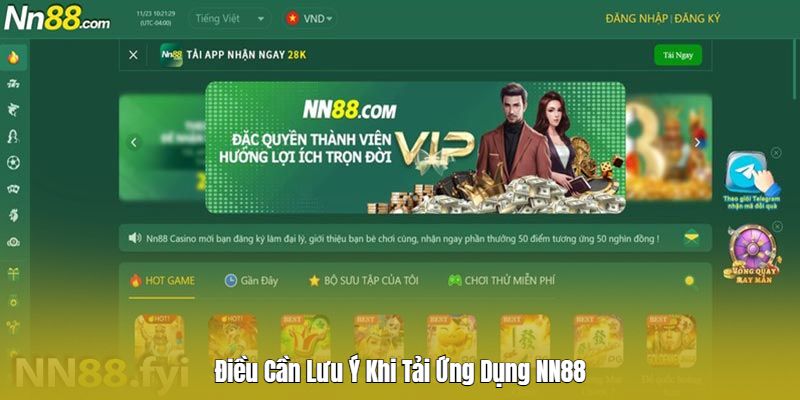 Những lưu ý quan trọng khi tải app Nn88